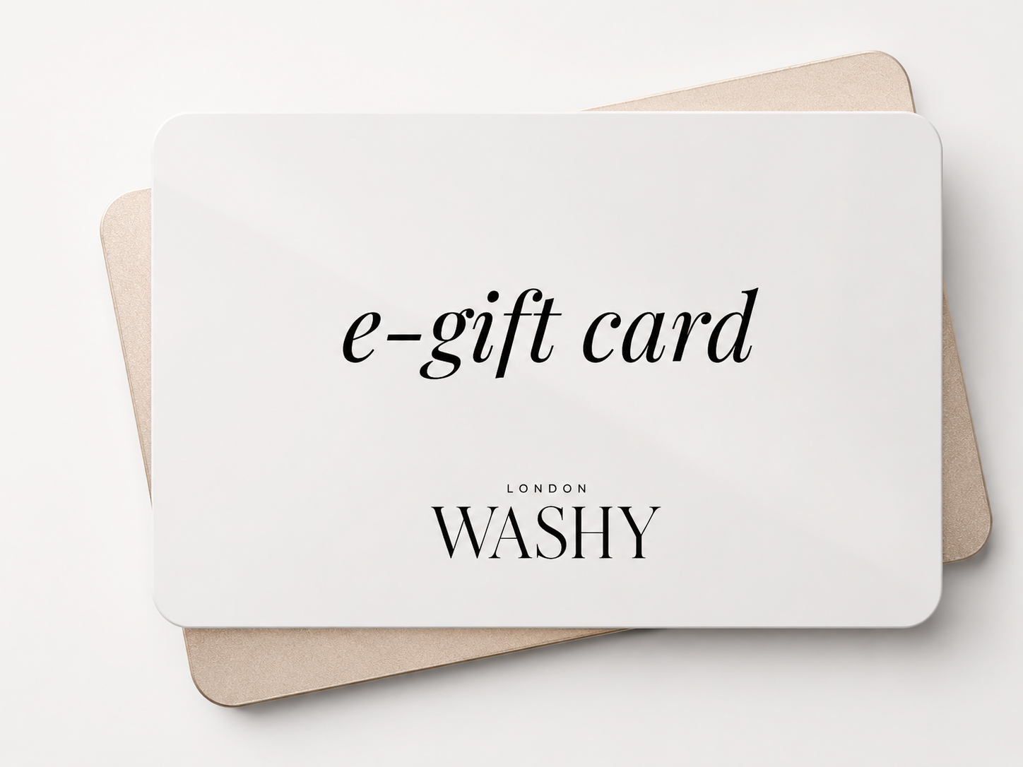 Washy London E-Gift Card